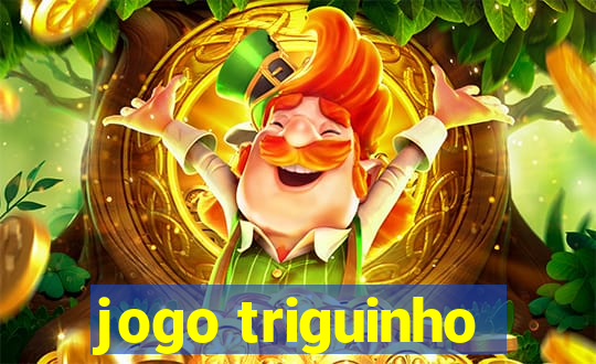 jogo triguinho